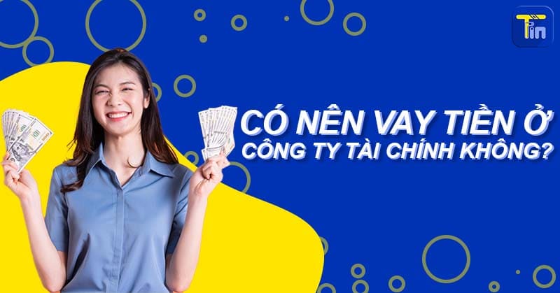 cong ty tai chinh cho vay tien online 