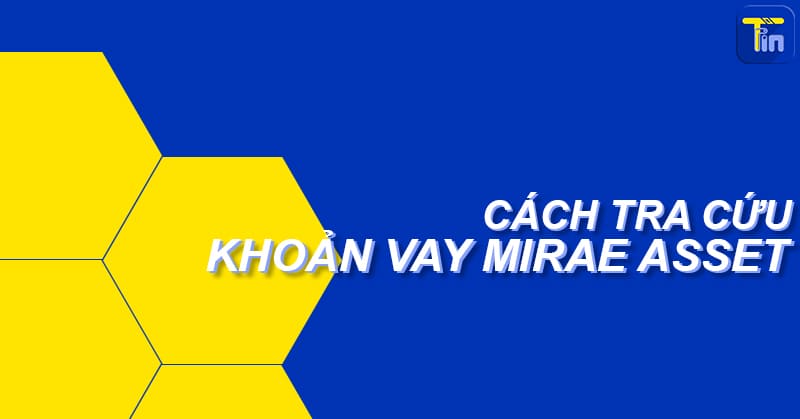 tat toan khoan vay mirae asset 